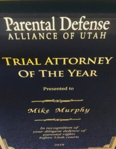 Law Parental Defense Award at Murphy & Murphy Law in Kaysville, UT